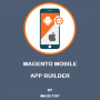 Magento 2 Mobile App Builder ( Adroid / iOS )